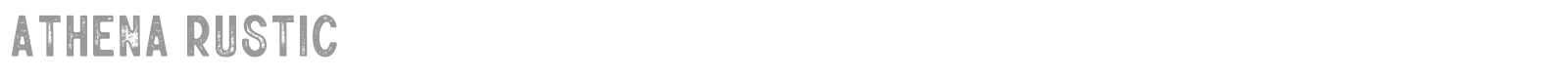 Athena Rustic font preview